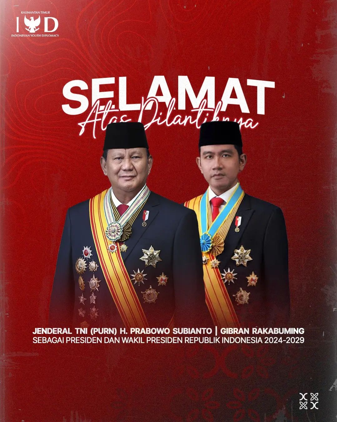 SELAMAT ATAS DILANTIKNYA PRESIDEN REPUBLIK INDONESIA